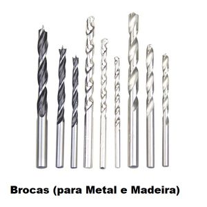 Brocas (para Metal e Madeira)